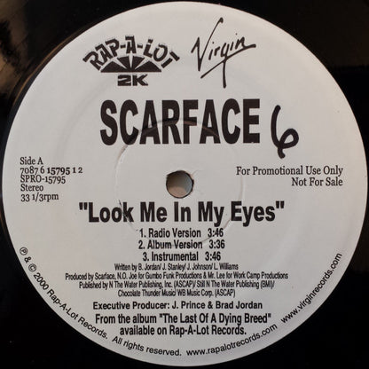12" Single: Scarface - Look Me In My Eyes / Get Out