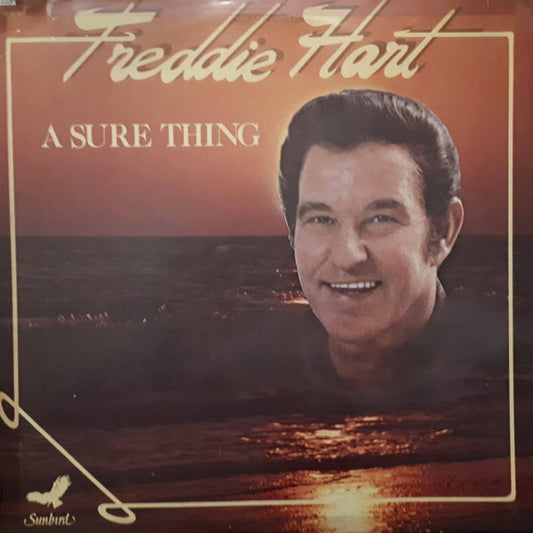 Freddie Hart - A Sure Thing