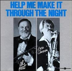 Ace Cannon, Al Hirt - Help Me Make It Through The Night