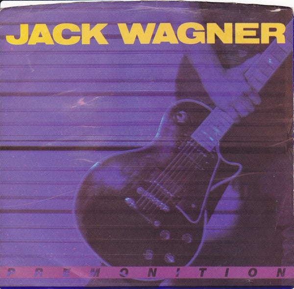7": Jack Wagner - Premonition
