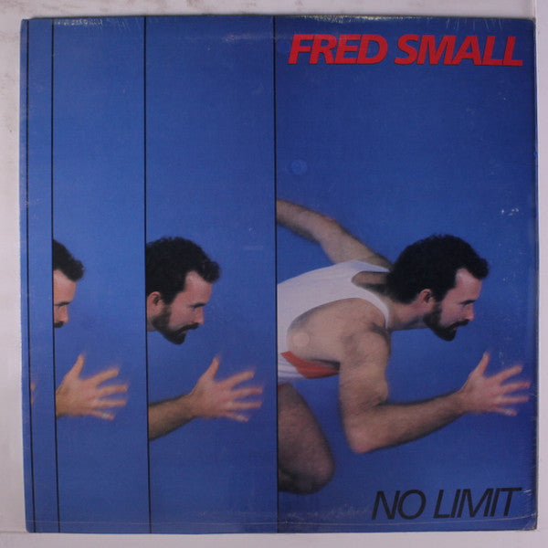 Fred Small - No Limit