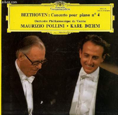 Ludwig van Beethoven, Wiener Philharmoniker, Maurizio Pollini, Karl Böhm - Concerto Pour Piano N°4