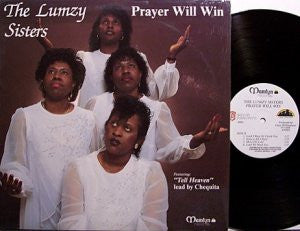 The Lumzy Sisters - Prayer Will Win