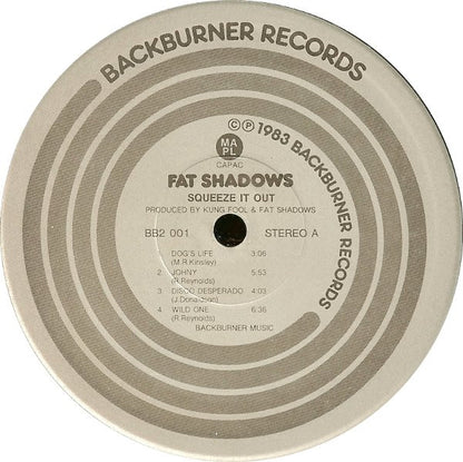 Fat Shadows - Squeeze It Out