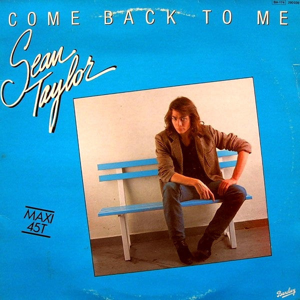 12: Sean Taylor - Come Back To Me