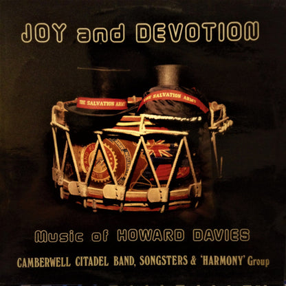 Camberwell Salvation Army Citadel Band, Camberwell Citadel Songsters, Camberwell Harmony Group - Joy And Devotion