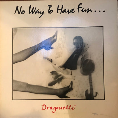 John Dragonetti - No Way To Have Fun