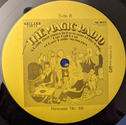 Various - The Magic Radio - A Radio That Tunes In Programs Of The Past One - One Full Hour Of Rare Radio Memories