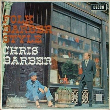 Chris Barber - Folk Barber Style