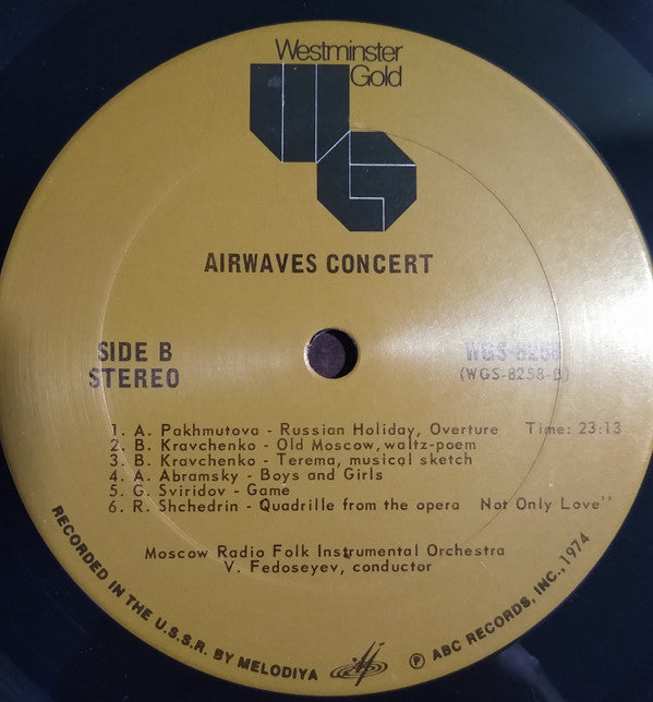 Оркестр Народных Инструментов Всесоюзного Радио, Vladimir Fedoseyev - Airwaves Concert