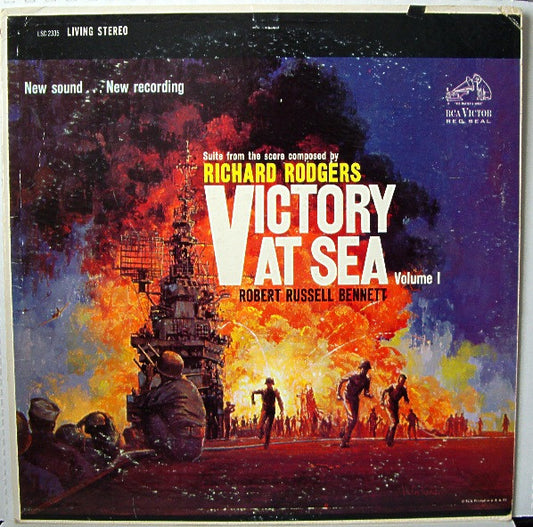 Richard Rodgers, Robert Russell Bennett, RCA Victor Symphony Orchestra - Victory At Sea Volume 1