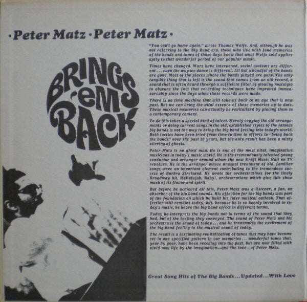 Peter Matz Orchestra - Brings 'Em Back (Great Song Hits Of The Big Bands ... Updated ... With Love)