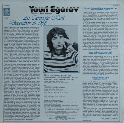 Youri Egorov, Johann Sebastian Bach, Wolfgang Amadeus Mozart, Frédéric Chopin - Youri Egorov At Carnegie Hall - December 16,1978 - Fantasies, Bach, Mozart, Chopin