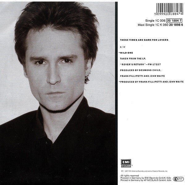 7": John Waite - These Times Are Hard For Lovers