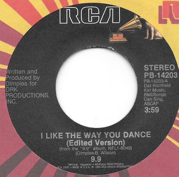 7": 9.9 - I Like The Way You Dance