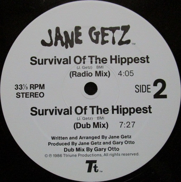 12": Jane Getz - Survival Of The Hippest