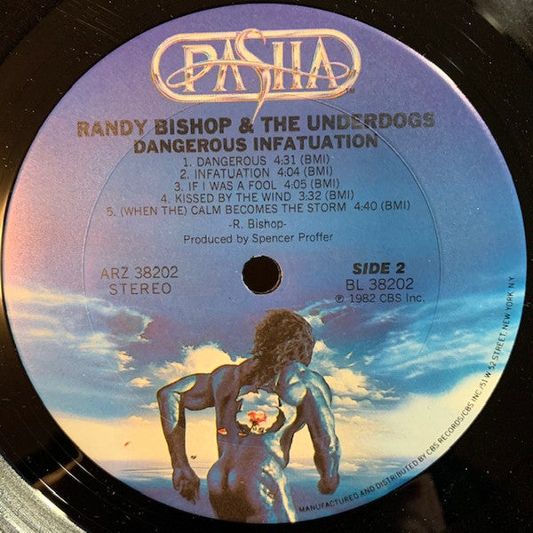 Randy Bishop, The Underdogs - Dangerous Infatuation