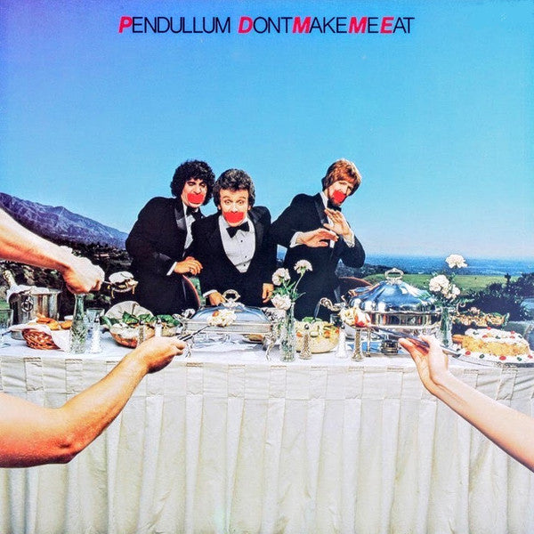 Pendullum - Don't Make Me Eat