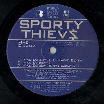 12" Single: Sporty Thievz - Mac Daddy / Street Cinema