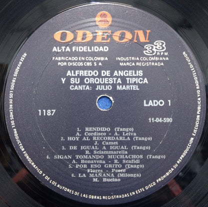 Alfredo de Angelis Y Su Orquesta Típica, Julio Martel - Alfredo de Angelis Y Su Orquesta Típica Canta Julio Martel